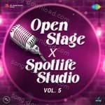 Open Stage X Spotlife Studio - Vol 5 - Varun Jain Song Download